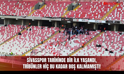 Sivasspor tarihinde bir ilk yaşandı, tribünler hiç bu kadar boş kalmamıştı!