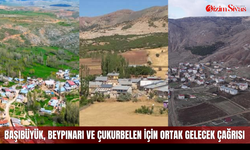 Başıbüyük, Beypınarı ve Çukurbelen İçin Ortak Gelecek Çağrısı