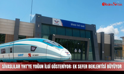 Sivaslılar YHT’ye yoğun ilgi gösteriyor: Ek sefer beklentisi büyüyor