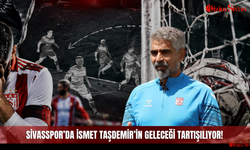 Sivasspor’da İsmet Taşdemir’in geleceği tartışılıyor!