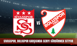 Sivasspor, Boluspor karşısında seriyi sürdürmek istiyor
