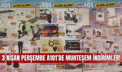 A101 3 Nisan 2025 Aktüel Kataloğu: Büyük İndirimler ve Fırsatlar Sizleri Bekliyor!