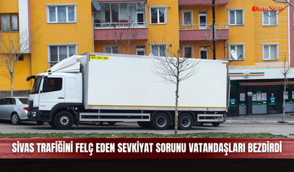 Sivas trafiğini felç eden sevkiyat sorunu vatandaşları bezdirdi