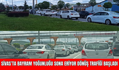 Sivas’ta Bayram Yoğunluğu Sona Eriyor Dönüş Trafiği Başladı