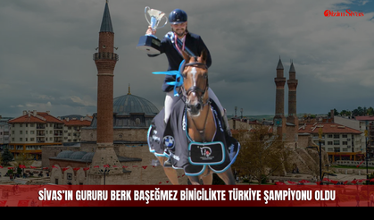 Sivas'ın gururu Berk Başeğmez binicilikte Türkiye Şampiyonu oldu