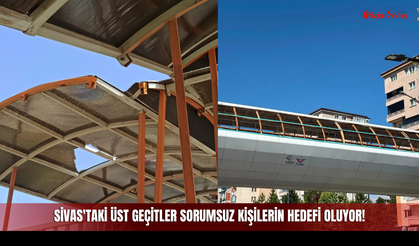 Sivas'taki Üst Geçitler Sorumsuz Kişilerin Hedefi Oluyor!