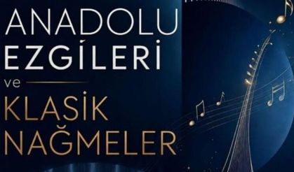 Sivas’ta Anadolu Ezgileri yüreklere dokunacak