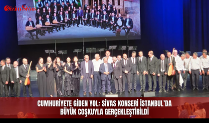 Cumhuriyete Giden Yol: Sivas Konseri İstanbul’da Büyük Coşkuyla Gerçekleştirildi