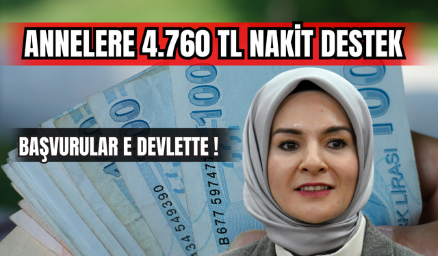 Annelere 4.760 TL Nakit Destek
