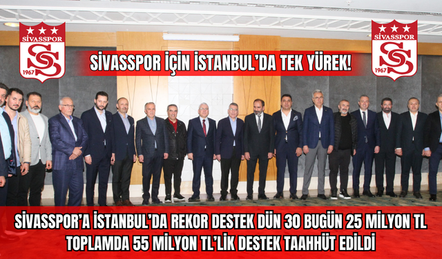 Sivasspor İçin İstanbul’da Tek Yürek!