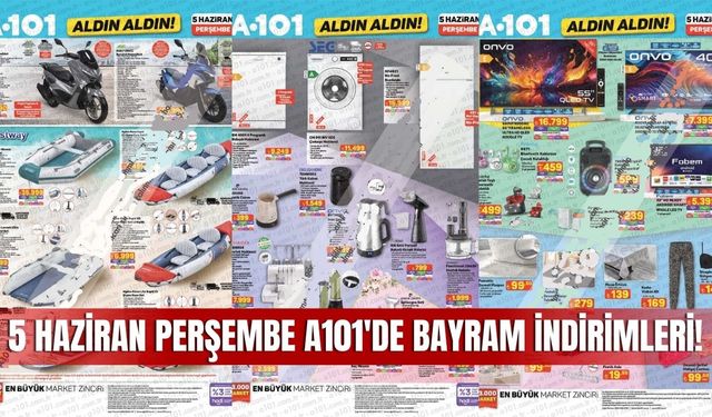A101 5 Haziran 2025 Aktüel Kataloğu Yayında: Teknolojiden Beyaz Eşyaya Dev İndirimler!