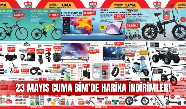 BİM 23 Mayıs 2025 Aktüel Kataloğu: Elektrikli Bisikletten Smart TV’ye Büyük Fırsatlar!