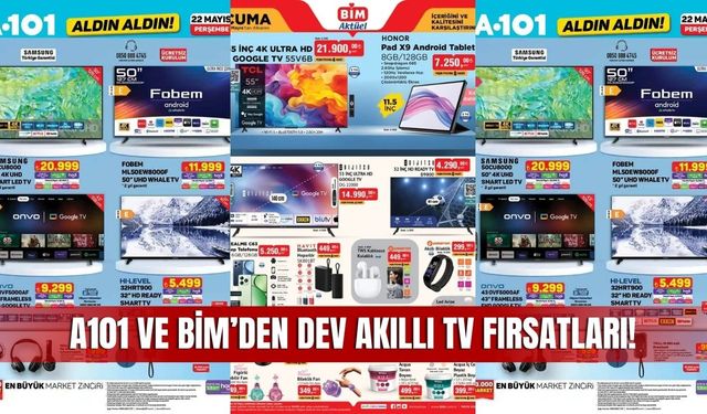 A101 ve BİM'den Dev Akıllı TV Fırsatları! 22-23 Mayıs 2025 İndirimleri Kaçmaz