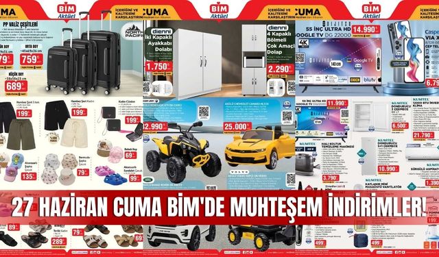 BİM 27 Haziran 2025 Aktüel Kataloğu Yayınlandı! Sivas’taki BİM Marketlerde Teknoloji ve Ev Ürünlerinde Büyük İndirimler