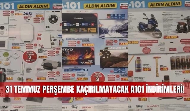 A101 31 Temmuz 2025 Aktüel Ürünler Kataloğu Yayınlandı! Sivas’ta Kaçırılmayacak Kampanyalar Başladı