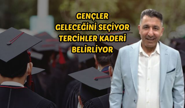 Gençler geleceğini seçiyor tercihler kaderi belirliyor