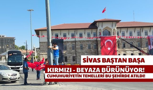 Sivas Baştan Başa Kırmızı - Beyaza Bürünüyor!