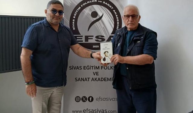 Sivas’ta yeni kültür yuvası EFSA’ya anlamlı ziyaret