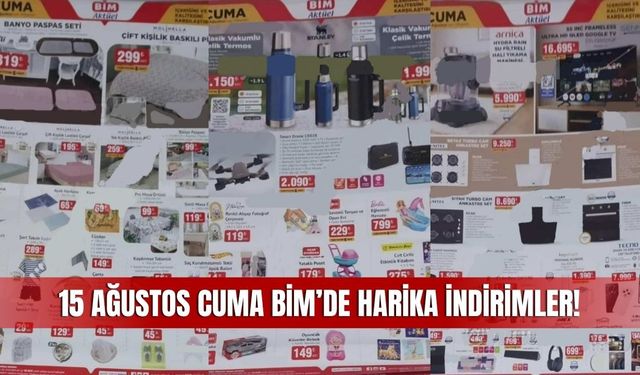 BİM 15 Ağustos 2025 Aktüel Ürünleri Sivas Şubelerinde Reyonlarda Yerini Alıyor