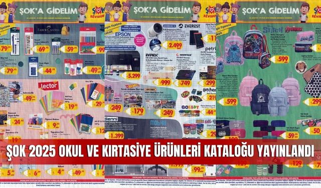 Şok 2025 Okul ve Kırtasiye Ürünleri Kataloğu Yayında