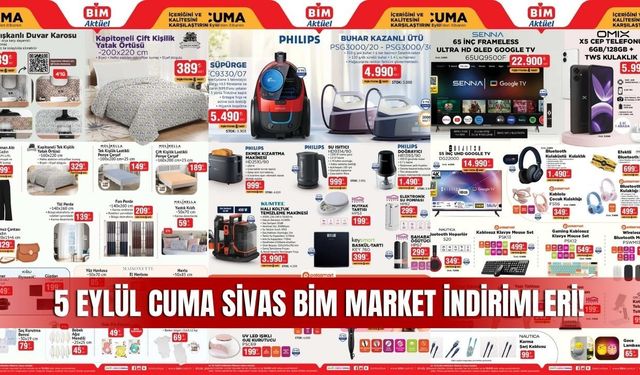 BİM 5 Eylül 2025 Kataloğu: Sivas’ta Bu Haftanın İndirimli Ürünleri
