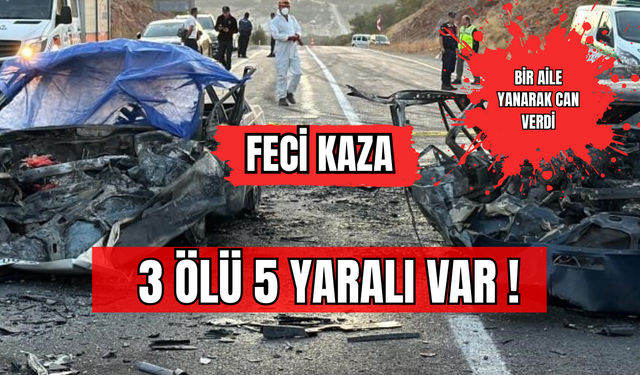 Feci Kaza 3 Ölü 5 Yaralı !