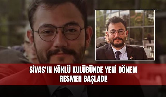 Sivas'ın köklü kulübünde yeni dönem resmen başladı!