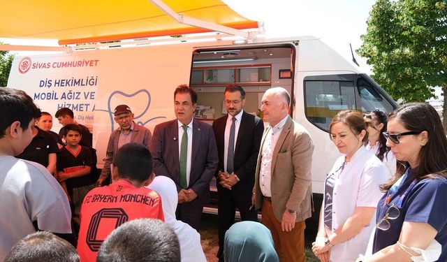 Sivas'ta ağız ve diş sağlığı için araç hizmette