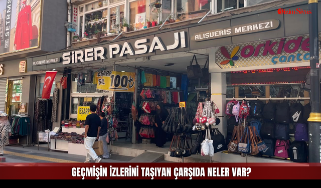Sivas'ta Alışverişin Tarihi Adresi