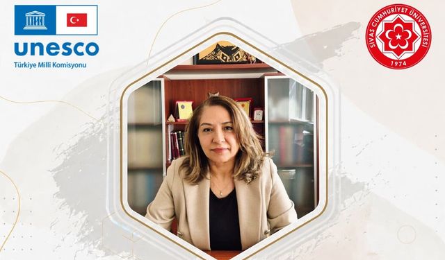 Sivas CÜ'den UNESCO Türkiye Milli Komisyonluğuna