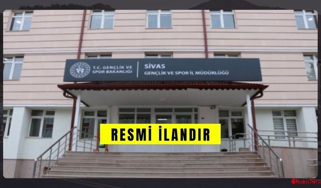 SİVAS GENÇLİK VE SPOR İL MÜDÜRLÜĞÜ