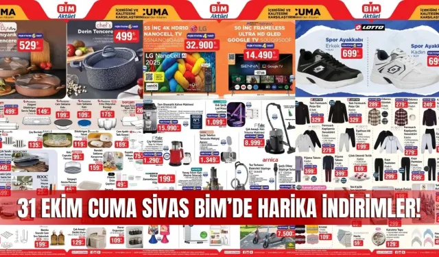 BİM 31 Ekim 2025 Aktüel Kataloğu: Sivas’ta Teknolojiden Ev Eşyalarına Büyük İndirim Fırsatları