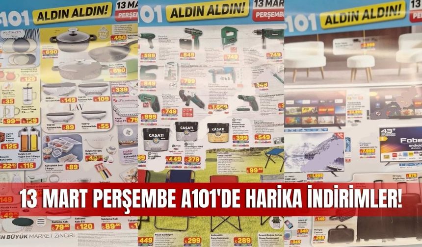 A101 13 Mart 2025 Aktüel Kataloğu Sivas’ta Büyük İndirimlerle Geliyor!