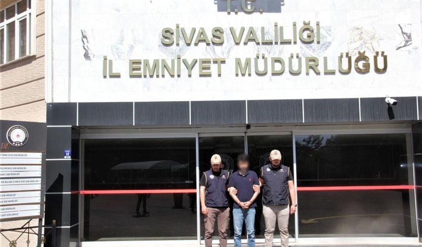 Sivas'ta Firari Casus Yakalandı!