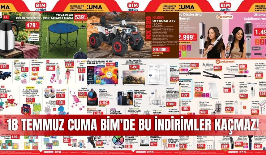 BİM 18 Temmuz 2025 Aktüel Kataloğu Yayınlandı!