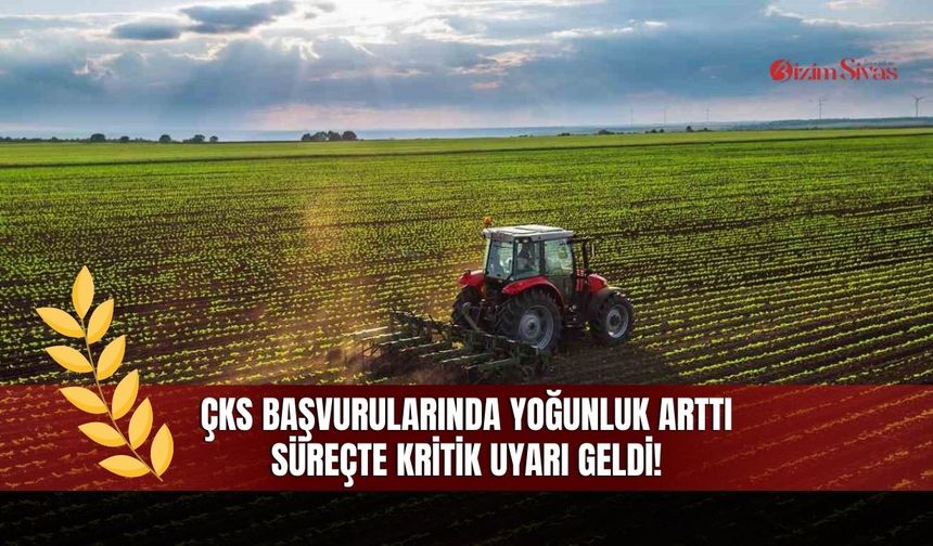 ÇKS başvurularında yoğunluk arttı süreçte kritik uyarı geldi