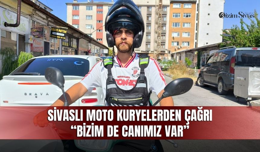 Sivaslı moto kuryelerden çağrı: Bizim de canımız var