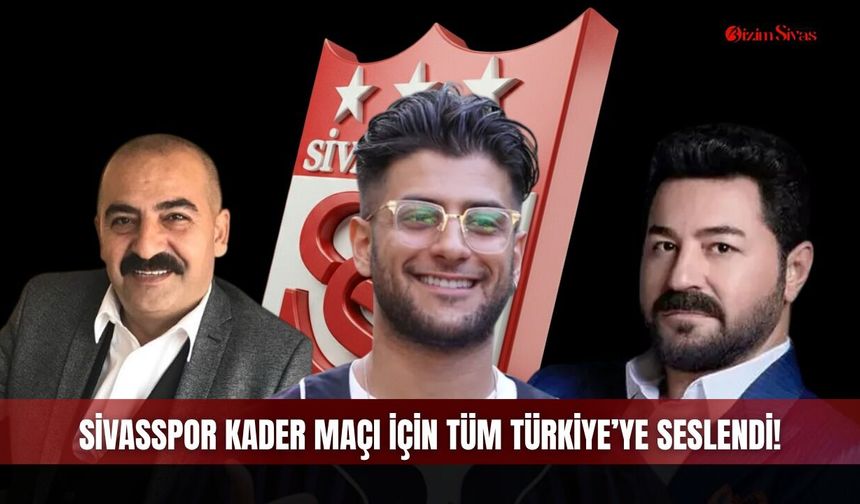 Sivasspor Kader Maçı İçin Tüm Türkiye’ye Seslendi!