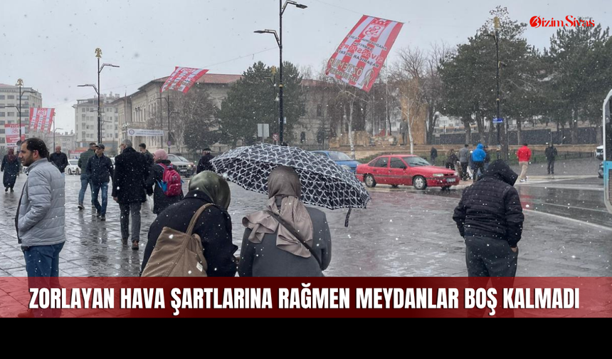 Sivas’ta Kar Engel Olmadı