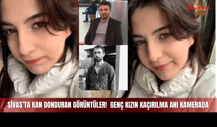 Sivas'ta 19 yaşındaki kız çocuğu dayısının evinden darbedilerek götürüldü!