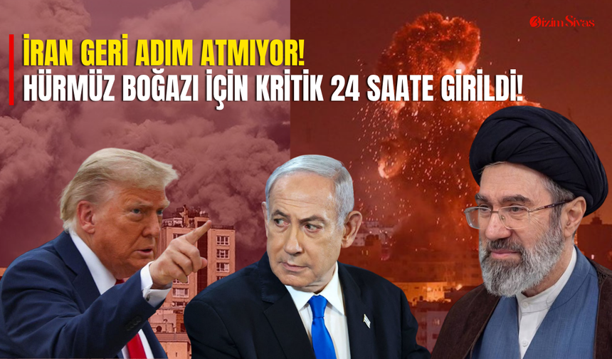 İran Geri Adım Atmıyor! Hürmüz Boğazı İçin Kritik 24 Saate Girildi!