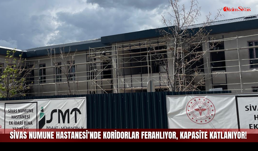 Sivas Sağlıkta Yeni Bir Döneme Geçiyor!