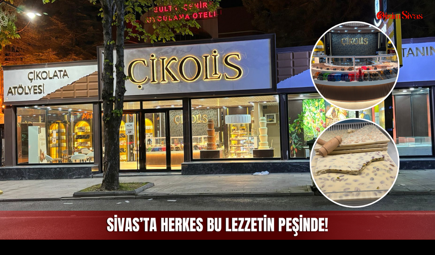 Öğrenciler Üretiyor! Sivas’ta Herkes Bu Lezzetin Peşinde!