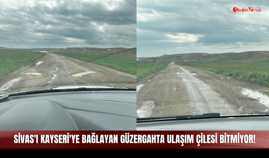 Sivas'ı Kayseri'ye Bağlayan Güzergahta Ulaşım Çilesi Bitmiyor!