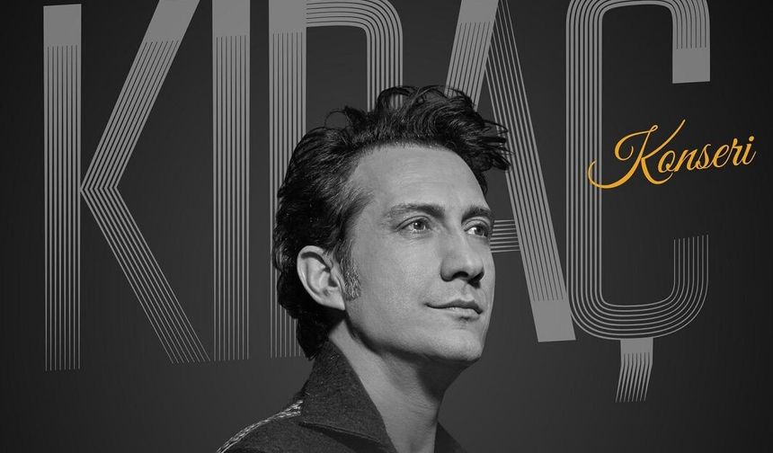 Sivas Sıcak Çermik’te Kıraç konser verecek