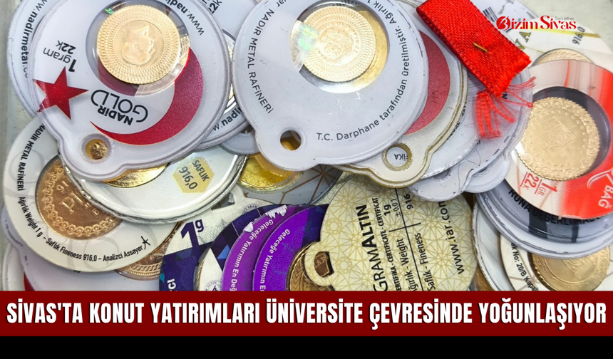 Gram altına talep arttı: Sivas’ta düğün sezonu hareketliliği