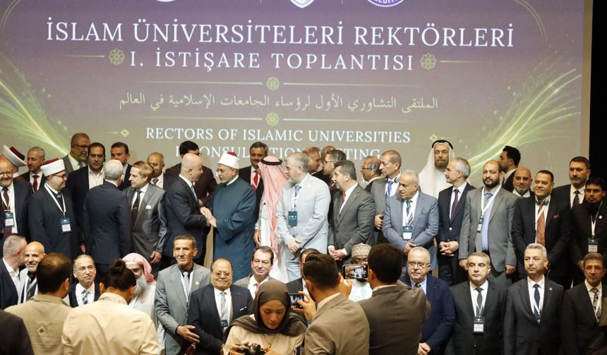 Kul, İslam Üniversiteleri Rektörleri I. İstişare Toplantısı'na katıldı