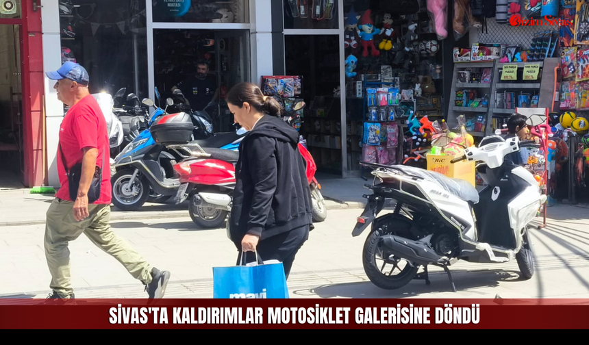 Sivas'ta kaldırımlar motosiklet galerisine döndü