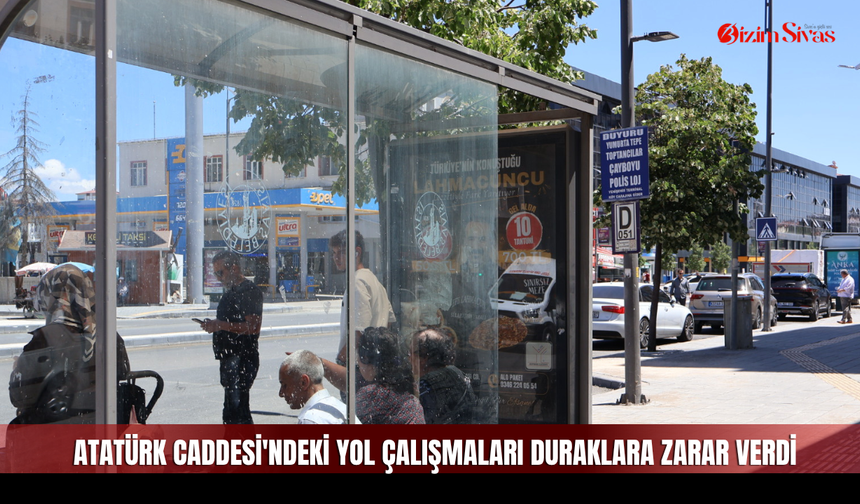 Atatürk Caddesi'ndeki Yol Çalışmaları Duraklara Zarar Verdi
