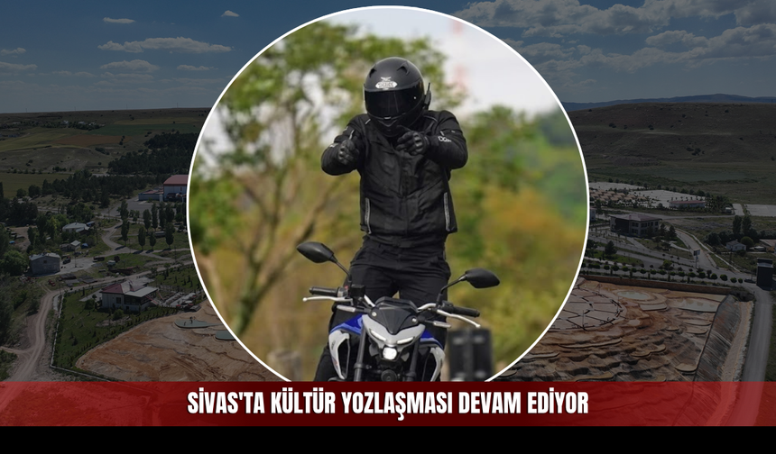 Sivas'ta kültür yozlaşması devam ediyor